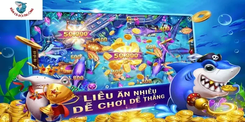 Vì sao chọn tải game bắn cá máy xèng
